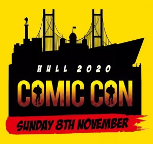 Hull Comic Con 2020: Change Of Date